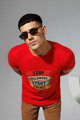 Stop Dreaming Start Doing Graphic T-Shirt